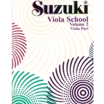 Suzuki Viola School Viola Part, Volume 2: Revised -