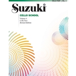 Suzuki Cello School Cello Part, Volume 6: Revised -