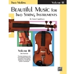 Beautiful Music for Two String Instruments, Book III [2 Violins] - Violin