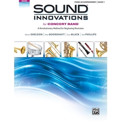 Sound Innovations for Concert Band, Book 1 - Piano Accompaniment - Piano Acc