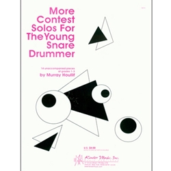 More Contest Solos For The Young Snare Drummer - Snare Drum