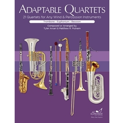 Adaptable Quartets for Trombone/Euphonium/Bassoon -